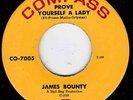 NORTHERN SOUL - JAMES BOUNTY - PROVE YOURSELF A LADY - COMPASS  RI