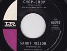 Rock & Roll--Sandy Nelson ‎– Chop-Chop / Reach For A Star