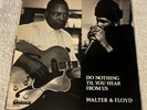 WALTER HORTON/FLOYD JONES - Do Nothing Til You Hear From Us - 1976 LP- SWEDEN:EX