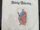 BOBBY VALENTINE “ LA BODA DE ELLA “ BRONCO REC/VEN PRESS/ LEA LA CONDICION