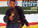 Apache Indian - No Reservations, LP, (Vinyl)