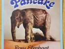 Pancake ‎– Roxy Elephant  LP,  Erstauflage, Privatpressung, Neu mit Poster u.a..