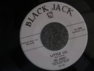 BLACK JACK 103 ROCKABILLY R&R MEL DORSEY WAYNE PAIN IN MY HEART LITTLE LIL