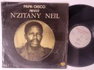 N'ZITANY NEIL  - Soukous Afro + KILLER  Tropical Dancefloor Afro LP HEAR