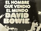 David Bowie   El Hombre Que Vendio El Mundo/ Man Who Sold World  Spain  LP