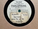 78Rpm, Hot Dance, Harry Roy Orchestra 'Heat Wave' Single Sided Parlophone Test