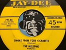MELLOWS Doowop R&B 45 Smoke From Your Cigarette b/w Pretty Baby What's Your Name