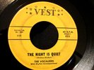 VOCALEERS The Night Is Quiet / Hear My Plea Doo Wop Rock R&B 45 Orig. Vest