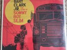 Story of Sonny Boy Slim by Clark Jr, Gary (Record, 2015)
