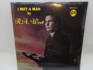 R.A. West 'I Met a Man' LP 1976 Jay Boy, West Virginia Gospel