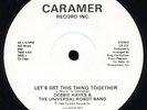 DEBBIE HAYES / UNIVERSAL ROBOT BAND “ LET’S GET THIS THING TOGETHER “ NEW 12