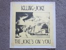 KILLING JOKE - vinyl LP Album Golden Calf Records THE JOKE’s ON YOU - BBC Live