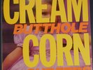 Butthole Surfers - Cream Corn From The Socket Of Davis EP (1985) Vinyl Record NM