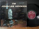 I'm John Lee Hooker 1959 Vee Jay Crawlin' King Snake Boogie Chillun Dimples OG