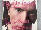PUBLIC IMAGE LTD - This Is What You Want..., Excellent, John Peel's copy, V2309