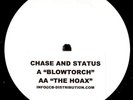 Chase & Status - Blowtorch / The Hoax 12
