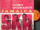 TOÑO QUIRAZCO Jamaica Ska ORIGINAL 1965 MONO LP MEXICO VG+ vinyl plays GREAT