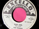 TAB THOMAS - Play Girl / Keep on Trying - clean Promo 45 rpm - Excello 2281