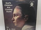 God's Children Are Coming Home Album by R.A. West Pre-owned Good Condition