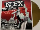 The Decline-Live at Red Rocks - NOFX, 12” Gold BAND VERSION, Signed
