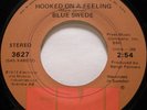 Blue Swede - Hooked On A Feeling, 7