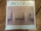 Space Opera – Space Opera LP