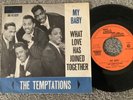 THE TEMPTATIONS - MY BABY - DUTCH 7” on TAMLA MOTOWN - GO 42.629 - EXCELLENT