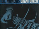 Grant Green LP Idle Moments 1977 US Blue Note Reissue BST-84154 RVG Stereo