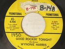 Wynonie Harris Good Rockin' Tonight / Good Morning Judge, King Promo 1970 R&B