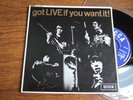THE ROLLING STONES - GOT LIVE IF YOU WANT IT - 7