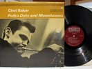 Rare Jazz LP - Chet Baker - Polka Dots And Moonbeams - Jazzland # JLP 988