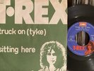 MARC BOLAN T-REX Truck on (tyke) / Sitting here Italy EMI 7