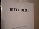 DIXIE DREGS THE GREAT SPECTACULAR rare PLAY TESTED Private label
