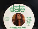 The Glories Northern Soul 45 I Worship You Baby Date DJ promo VG+ clean nice