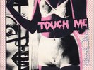 Touch Me 45 Vinyl, Belinda Sinclair, Rocky Horror AUTOGRAPHED by RICHARD O'BRIEN
