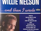 Willie Nelson - And Then I Wrote LP Colored Vinyl Crazy Hello Walls Touch Me NEW