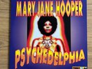 Mary Jane Hooper Psychedelphia Vinyl New Orleans Funk 1968/69 Scram Records LP