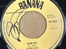 Alton Ellis - Bam Bye / Keep On Yearning - OG UK Banana 7