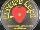 Brown Sugar - I'm In A Love With A Dreadlocks - OG UK Lover's Rock 7