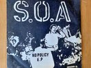 S.O.A.- No Policy-EP-Black Vinyl-7