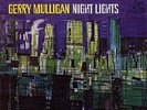 Gerry Mulligan - Night Lights READ DESCRIPTION (LP, Album, RE) (Very Good Plus (