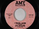 Northern Soul 45 - Lou Ragland - I Travel Alone - Amy - VG+ rare