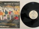 Sons Of Christ - Coming Back Again 1987 Gold lp Marzette Watts Gospel Modern NM