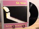 BILL NELSON QUIT DREAMING AND GET ONTHE BEAM + FREE LP NM  UK  BE BOP DELUXE