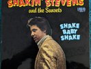 SHAKIN' STEVENS AND THE SUNSETS Shake Baby shake RARE 1981 FRENCH 10