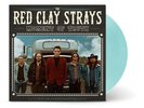 RED CLAY STRAYS - MOMENT OF TRUTH LIGHT BLUE VINYL - New Vinyl Reco - W1398z
