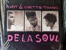 De La Soul – Buddy Ft. The Jungle Bros & Tribe / Ghetto Thang (Tommy Boy) 1989
