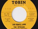 SPOILERS Sad Man's Land RARE M- sweet soul 45 pounding NORTHERN SOUL flip  HEAR