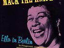 Ella Fitzgerald Mack the Knife: Ella in Berlin (Vinyl) 12