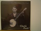 CHARLIE POOLE Husband And Wife Were Angry One Night LP/Pre-War Country Blues